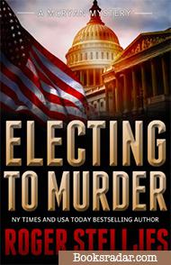 Electing To Murder