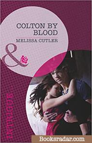 Colton by Blood (Book Two)