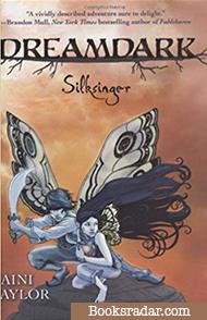 Dreamdark: Silksinger 