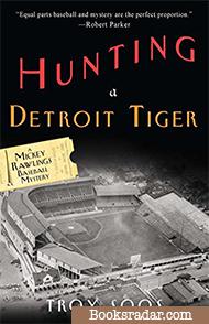 Hunting a Detroit Tige