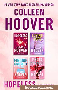 Colleen Hoover Ebook Boxed Set Hopeless Series: Hopeless, Losing Hope, Finding Cinderella, and Finding Perfect