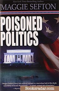 Poisoned Politics