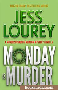 Monday Is Murder: A Romcom Mystery Novella