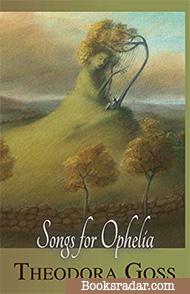 Songs for Ophelia