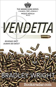 Vendetta: A Xander King Prequel Novella
