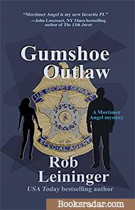 Gumshoe Outlaw