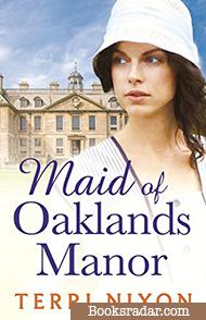 Maid of Oaklands Manor