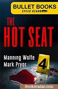 The Hot Seat (Book 4)