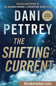 The Shifting Current: A Novella