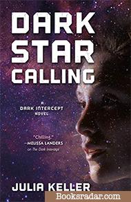 Dark Star Calling