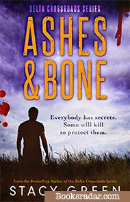 Ashes and Bone