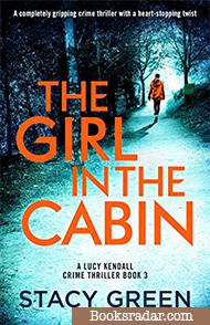 The Girl in the Cabin
