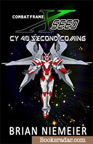 Combat Frame XSeed: CY 40 Second Coming