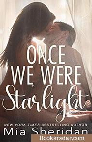 Once We Were Starlight