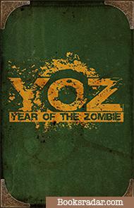 Year of the Zombie: A collection of stories