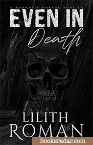 Even in Death: A Romantic Horror Novella