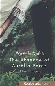 The Absence of Aurelia Perez