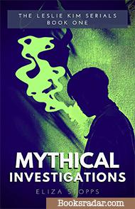 Mythical Investigations