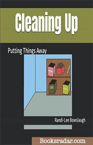 Cleaning Up: Putting Things Away