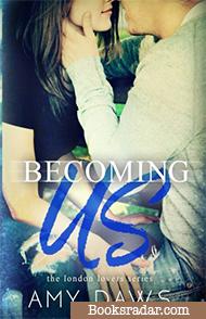 Becoming Us: A Prequel