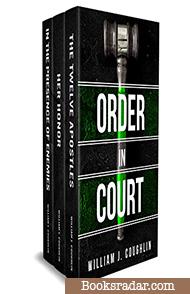 Order in Court: Three thrilling courtroom novels