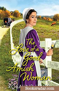 The Love of a Good Amish Woman