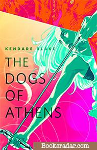 The Dogs of Athens: A Prequel