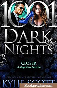Closer: A Stage Dive Novella