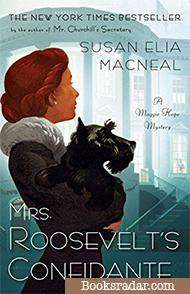Mrs. Roosevelt's Confidante