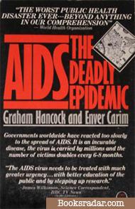 AIDS: The Deadly Epidemic