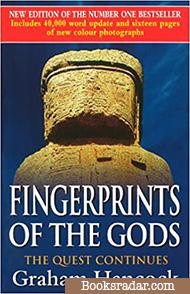 Fingerprints of the Gods : The Quest Continues