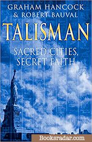 Talisman : Sacred Cities, Secret Faith