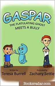 Gaspar, The Flatulating Ghost Meets a Bully