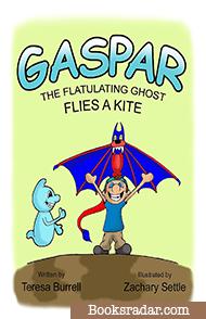 Gaspar, the Flatulating Ghost, Flies a Kite