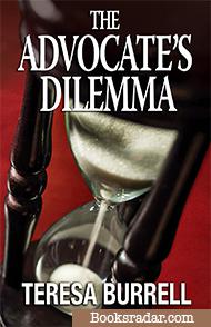 The Advocate's Dilemma