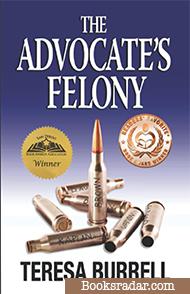 The Advocate's Felony