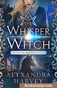 The Whisper Witch