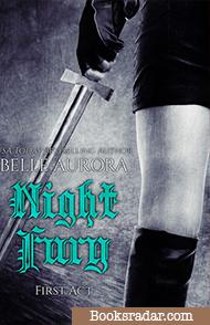 Night Fury: First Act