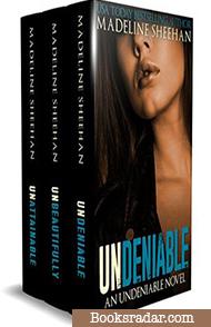 The Undeniable Series: Box Set I