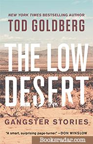 The Low Desert