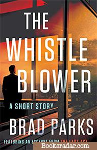 The Whistleblower: A Short Story