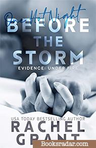 Before the Storm: A Prequel Novella