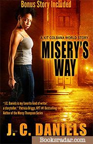 Misery's Way: A Colbana Files Novella