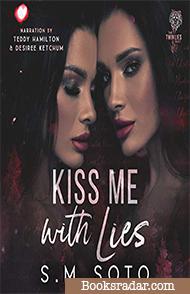 Kiss Me with Lies
