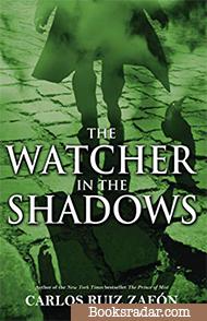 The Watcher in the Shadows