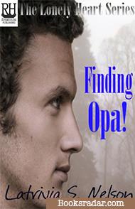 Finding Opa!