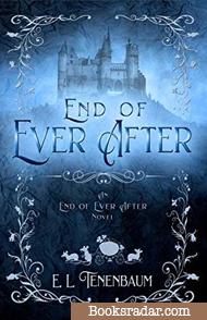 End of Ever After: A Cinderella Retelling