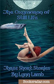 The Oxymoron of Still Life: Dying, Death, and the Sea, Anthology 