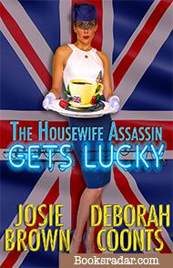 The Housewife Assassin Gets Lucky 