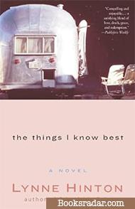 The Things I Know Best